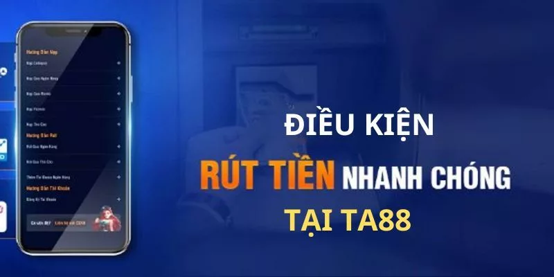 Yêu cầu về tài khoản chính chủ khi rút tiền TA88